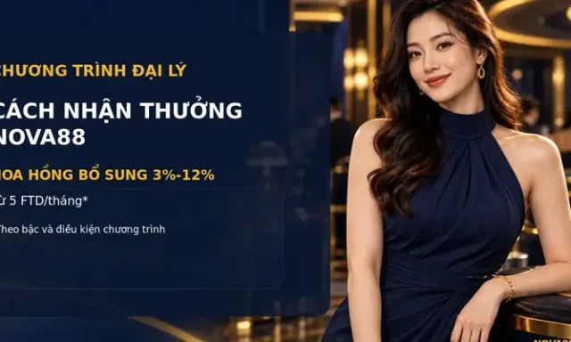 Cách nhận thưởng Nova88: phân biệt ưu đãi người chơi và đại lý